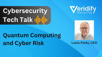 Tech Talk - Quantum Computing and Cyber Risk (Building Automation / Smart Buildings)