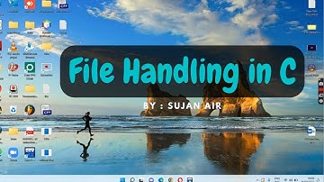 Introduction to File Handling in C Programming_@Exam Time!!! Nepali Tutorial | 2022