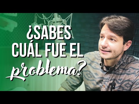 ¿SABES CUÁL FUE EL PROBLEMA?