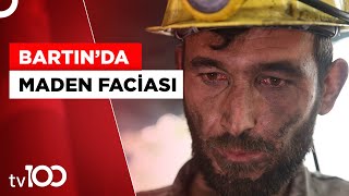 Bartın'daki Maden Faciasında 40 Can Kaybı! | Tv100 Haber