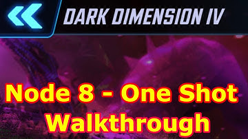 Dark Dimension 4 - Node 8 One Shot | DD4 Node 8One Shot | Walkthrough | - Marvel Strike Force - FTP