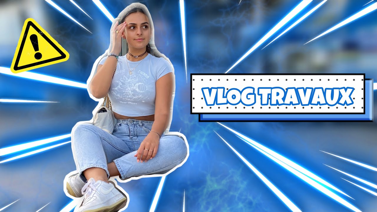 UNE SEMAINE AVEC NOUS PENDANT LES TRAVAUX DANS LA MAISON⚠️👷‍♀️