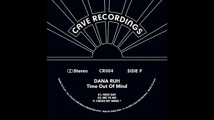 Dana Ruh - Cross My Mind [CR004]