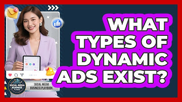 What Types Of Dynamic Ads Exist?