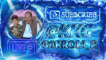 Kkg Carrom_2✌ is live🔴