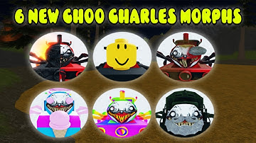 UPDATE - HOW TO GET ALL 6 NEW MORPHS in Choo Charles Morphs - ROBLOX