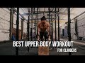 Best Upper Body Workout for Climbers (Antagonist & Agonist)