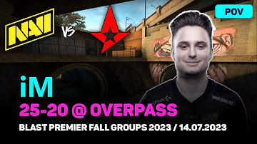 CSGO POV NAVI iM (25/20) vs Astralis (overpass) @ BLAST Premier Fall Groups 2023 / Jul 14, 2023