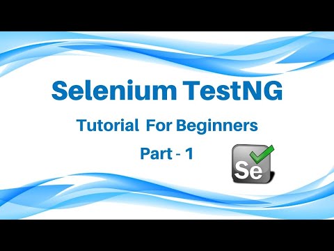 TestNG Selenium Tutorial 1