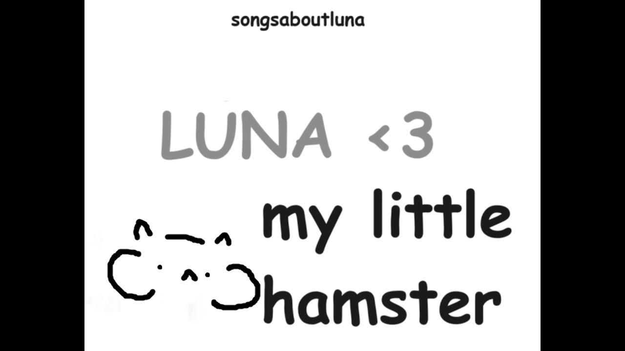 Luna my little hamster - OFFICIAL AUDIO