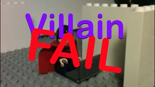 Lego Villain FAIL