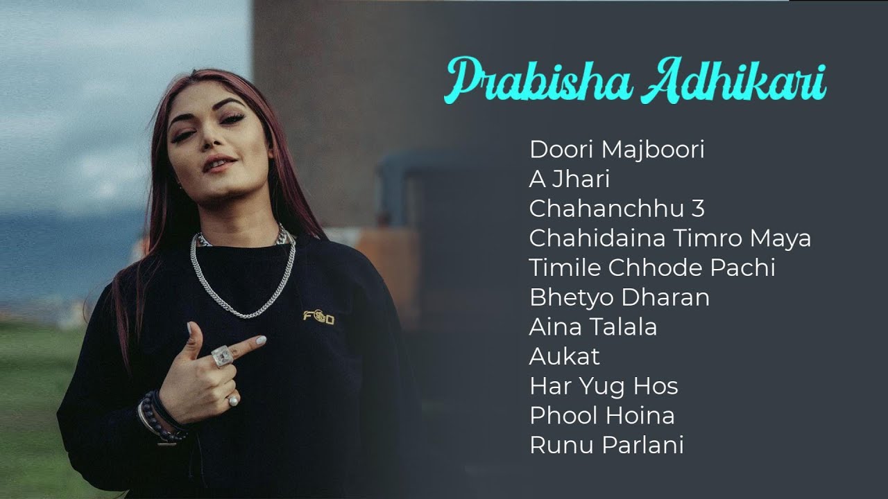 Prabisha Adhikari Top Songs Collection | Nepali Songs