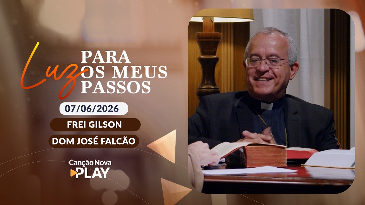 Luz para os meus Passos - As Prefigurações de Cristo no Antigo Testamento - 07/06/2026