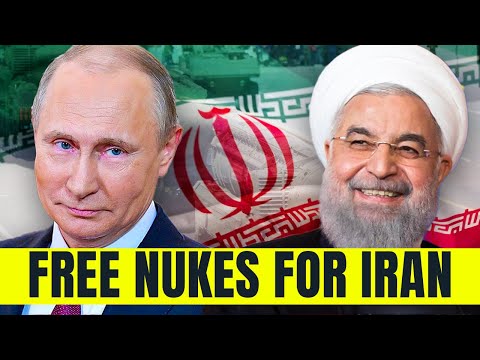 Russia is Giving Nuclear Bombs To Iran, Here's Why