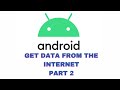 Android Basics in Kotlin | Get data from the internet | Unit 4: internet | Pathway 2 | Part 2