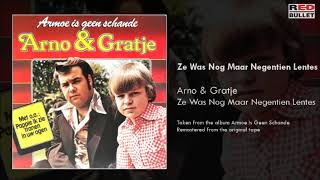 Arno En Gratje - Ze Was Nog Maar Negentien Lentes (Taken From The Album Armoe Is Geen Schande)