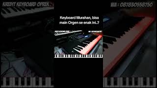 Pengantin Baru ,,, Hadir keyboard Oprek yg mantap untuk main orgen #dangdut #fyp #capcut #viral