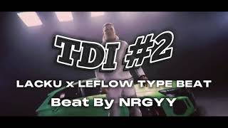 [FREE] Lacku x Leflow Type Beat - 