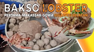 BAKSO LOBSTER VIRAL DI MAKASSAR DAN GOWA, HADIR PERTAMA KALI DI SULAWESI SELATAN UDANG KIPAS