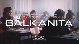 Hurricane JR - Balkanita