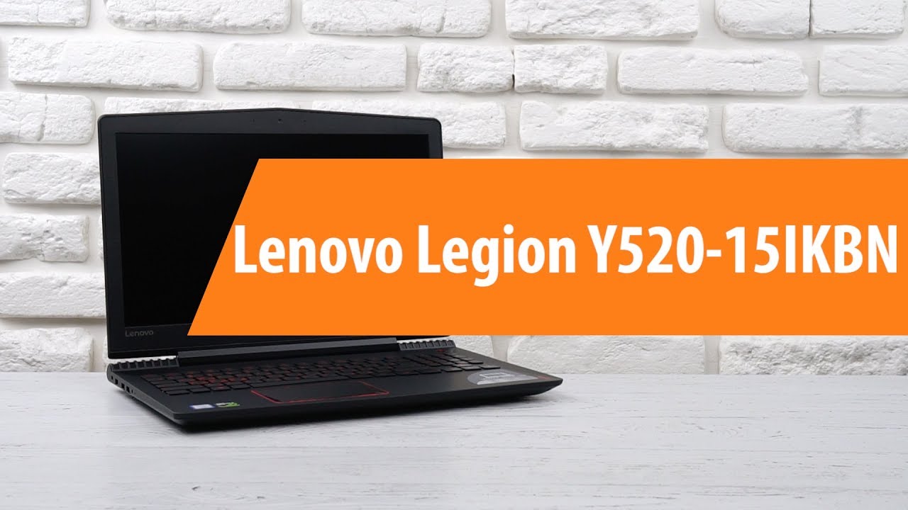 Ноутбук Lenovo Legion Y520 15ikbn Цена