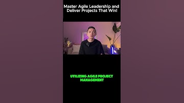 Master Agile Leadership and Deliver Projects That Win!