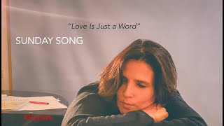 Tanita Tikaram - Sunday Song - Love Is Just A Word (Lockdown Version, 2020) #Staysafe