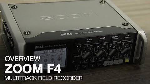 Zoom F4 Overview