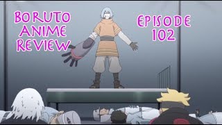 Boruto anime review - episode 102 melee