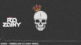 BONES - TIMBERLAKE (Dj Zainy Remix) #baba #tiktok #remix #club