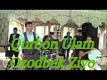 Qurbon Ulam Ozodbek Ziyo ijrosida