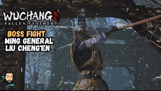 WUCHANG FALLEN FEATHERS - Boss Fight - Ming General Liu Ghengen [no commentary]