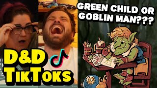 Green Child or Goblin Man??? | Funny D&D Moments