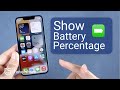 [Newest Tips] How to Show Battery Percentage on iPhone 13/13 Pro/13 mini/13 Pro Max