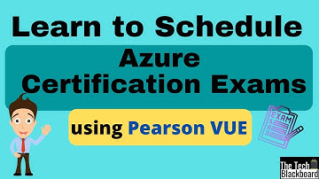 How to schedule azure exam with Pearson VUE | AZ-900, AI-900, DP-900, SC-900