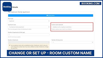 Booking.com: How to Change or Set Up Room Custom Name