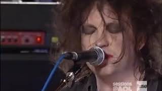 the Cure  Just like heaven aol sessions