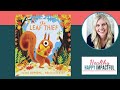The Leaf Thief: Best Fall Read Aloud Book For Kids
