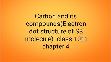 Electron dot structure of S8 molecule