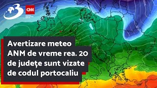 Avertizare meteo ANM de vreme rea. 20 de județe sunt vizate de codul portocaliu screenshot 1