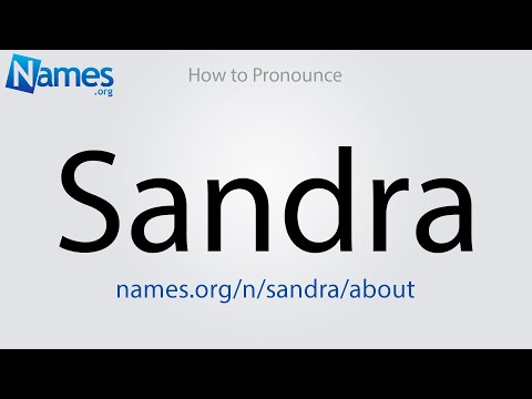 How To Pronounce Sandra