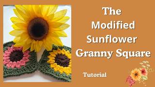 How to Crochet A Quick and Easy Modified Sunflower Granny Square | Tutorial