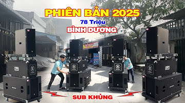 Trọn bộ 78 triệu Phiên Bản 2025 Siêu Bạo Lực về Bình Dương | Nhac Viet Media