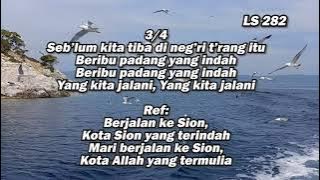 Lagu Sion No. 282 | Hai Skalian Orang