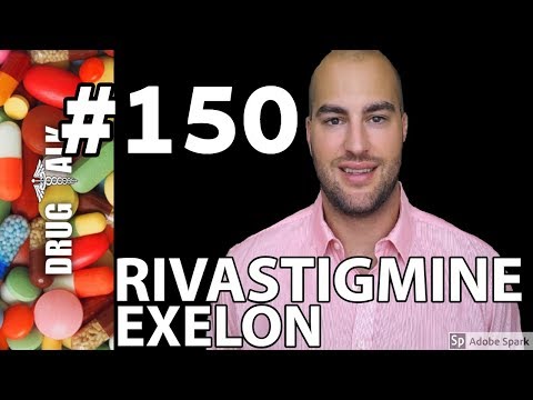 RIVASTIGMINE (EXELON) - PHARMACIST REVIEW - #150