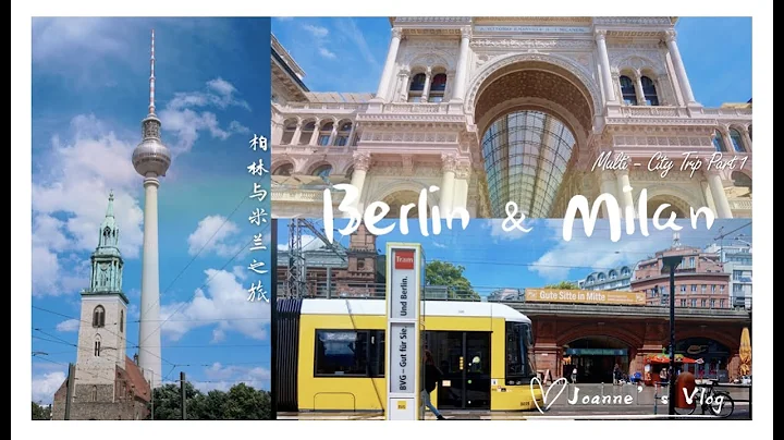 [VLOG] Multi - City Trip (Berlin and Milan) - Part...