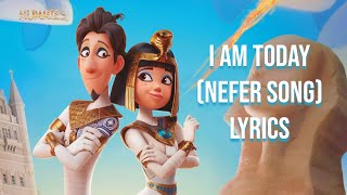 Video voorbeeld van "I Am Today (Nefer Song) Lyrics (From "Mummies")"