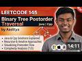 Leetcode: 145 Binary Tree Postorder Traversal | Java | Cpp
