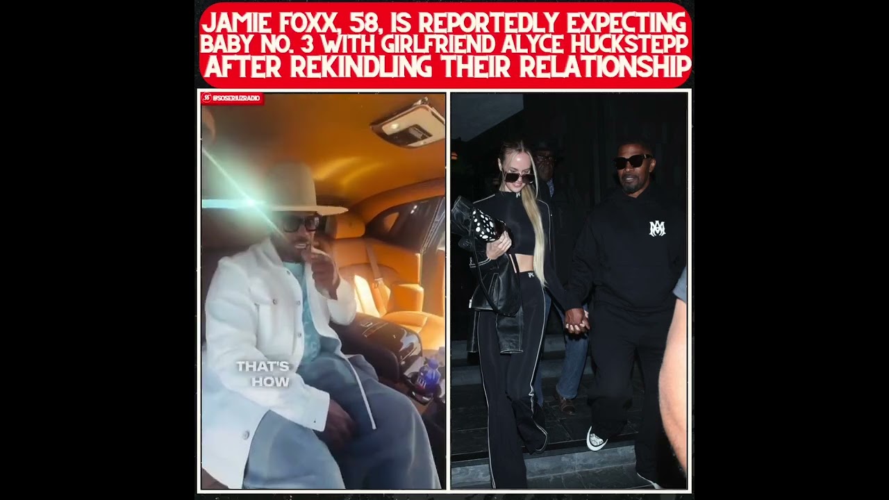 Watch JAMIE FOXX EXPECTING BABY NO. 3 WITH GF ALYCE HUCKSTEPP! on YouTube Watch JAMIE FOXX EXPECTING BABY NO. 3 WITH GF ALYCE HUCKSTEPP! on YouTube