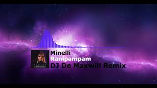 Minelli - Rampampam (DJ De Maxwill Remix) [Dance Pop/Deep House]